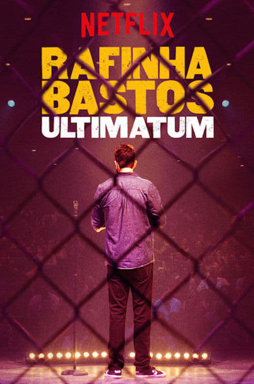 Rafinha Bastos: Ultimato (2018)