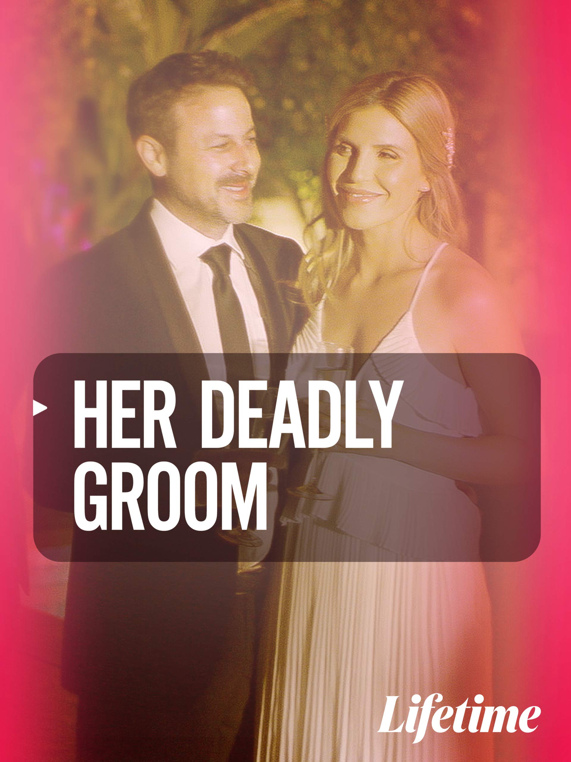 Her Deadly Groom (2020)