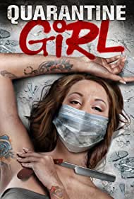 Quarantine Girl (2020)