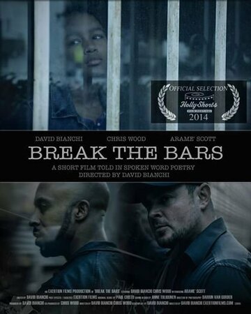 Break the Bars (2014)