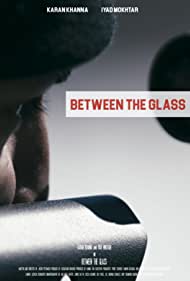 Between the Glass (2020)